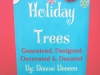 2012 Holiday Trees